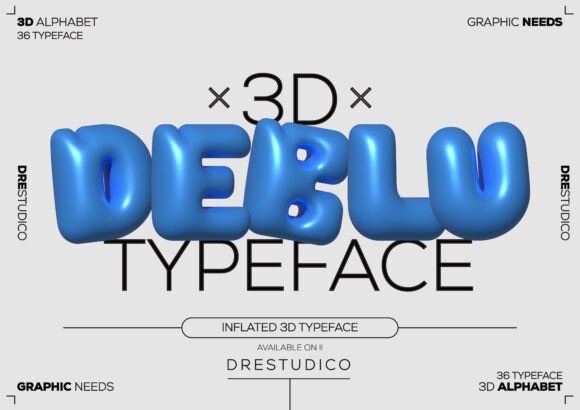 Download Inflated 3D Bubble Deblu Typeface - Typeface Collection